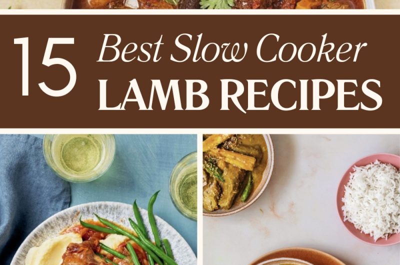 15 Best Slow Cooker Lamb Recipes