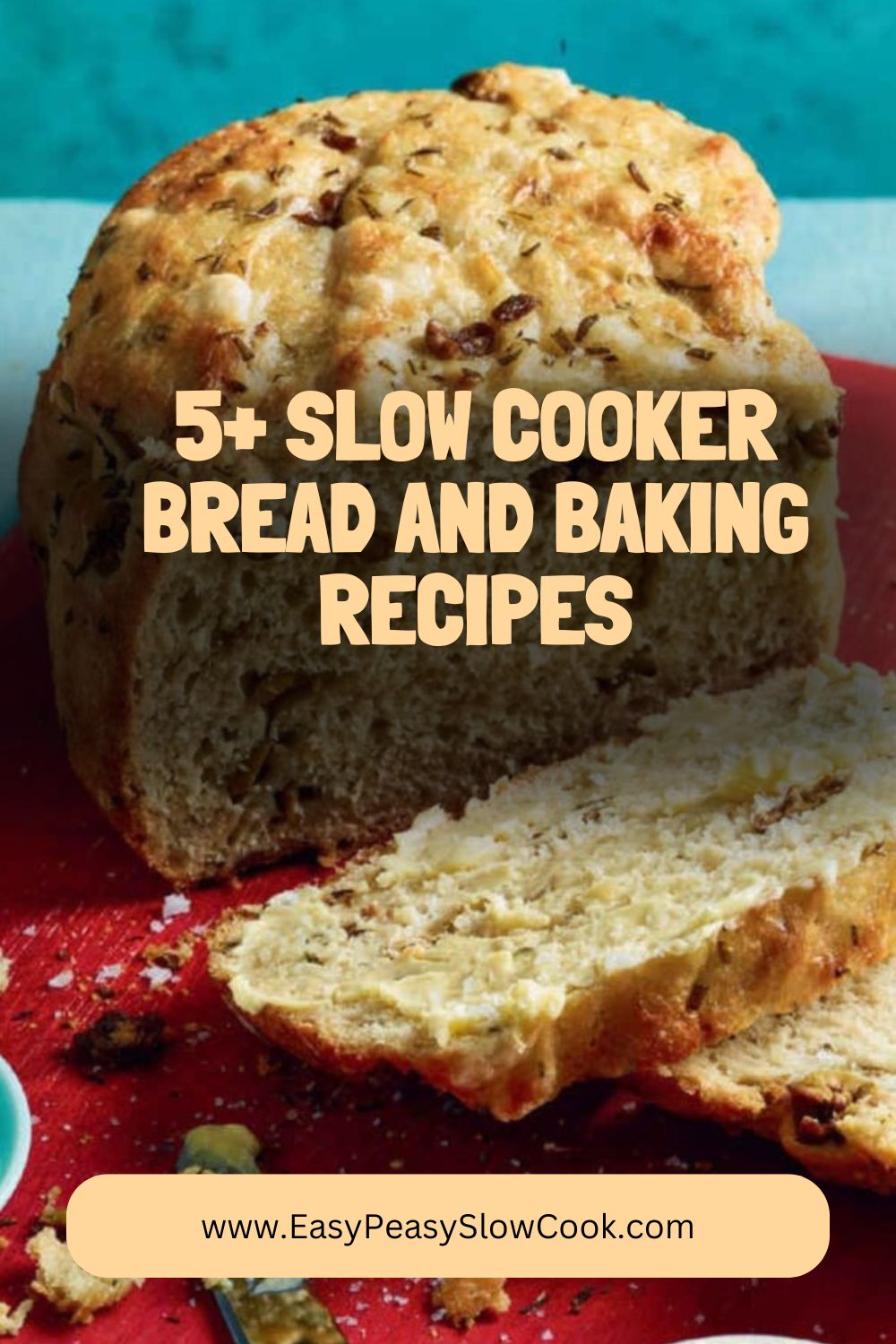 5+ Slow Cooker Bread and Baking Recipes